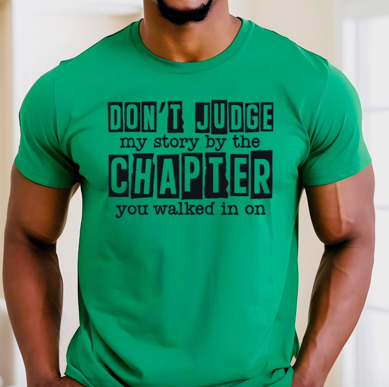 Don’t judge my story by the chapter you walked in on