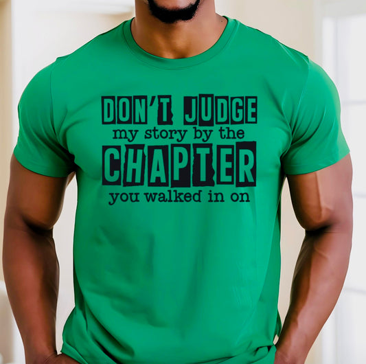 Don’t judge my story by the chapter you walked in on