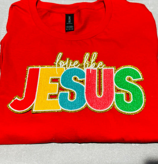 Love LIKE JESUS